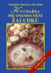 Kuchařka při onemocnění žaludku